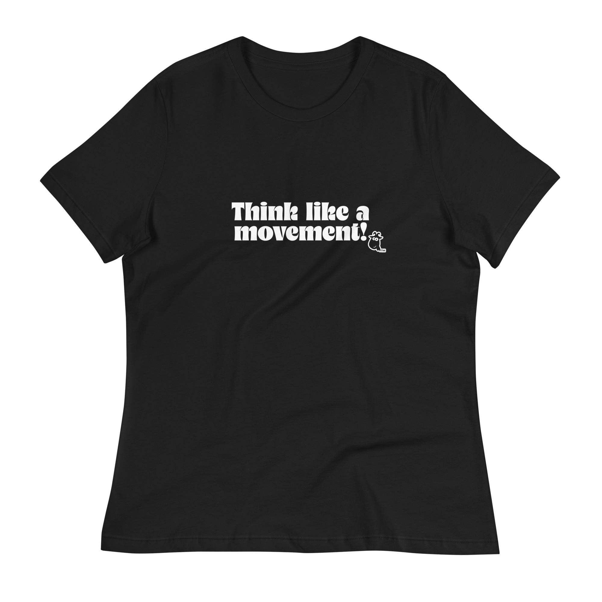Think Like A Movement Women's Relaxed T-Shirt – Third Sector Swag